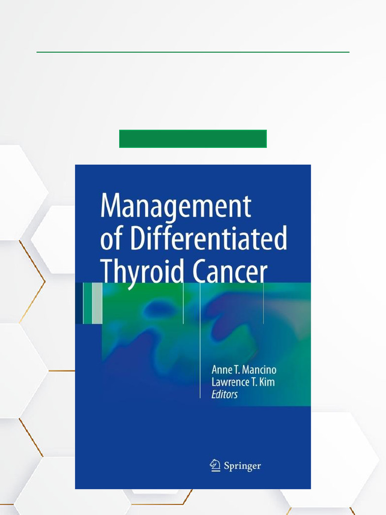 Differentiated Thyroid Cancer Management Guide | PDF | Thyroid | Cancer