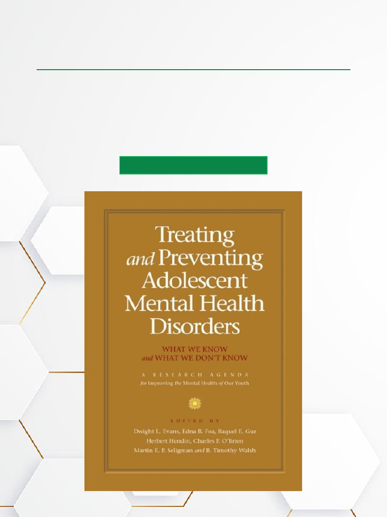 Treating and Preventing Adolescent Mental Health Disorders What We Know ...