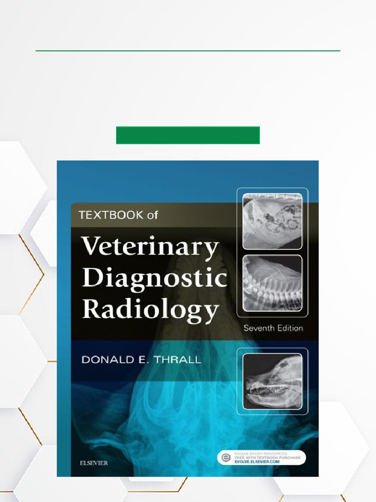Textbook of Veterinary Diagnostic Radiology - 7th Edition