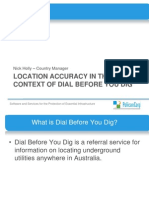 Holly, Nick The Importance of Spatial Data Accuracy in The Context of Dial Before You Dig Today and Into The Future