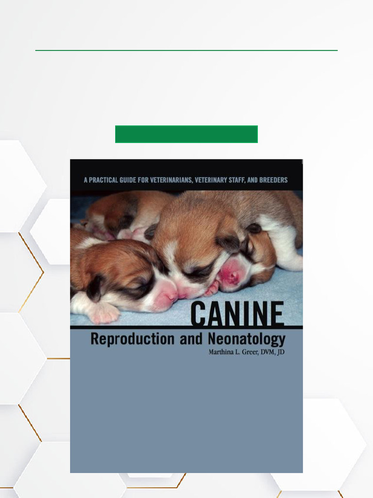 Canine Reproduction & Neonatology Guide | PDF