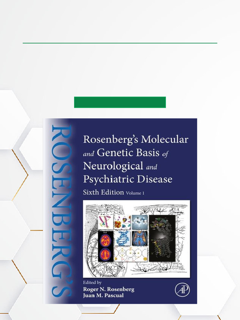 Rosenberg's Molecular and Genetic Basis of Neurological and Psychiatric ...