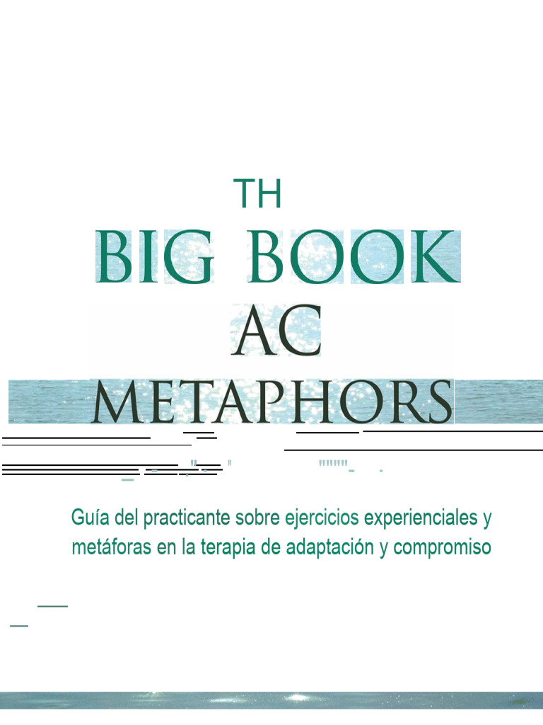 THE BIG BOOK OF ACT METAPHORS A PRACTITIONERS GUIDE TO EXPERIENTIAL EXERCISES AND METAPHORS IN ACCEPTANCE AND COMMITMENT THERAPY PDF visual data 3