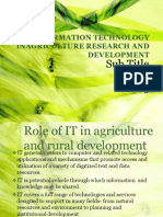 Information Technology in Agriculture R &D