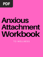 Anxious Attachment Style Workbook | PDF | Love | Attachment Theory