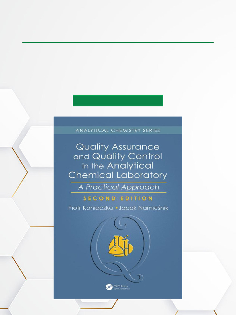 Quality Assurance and Quality Control in the Analytical Chemical ...