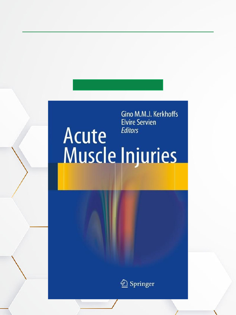 Acute Muscle Injuries: A Comprehensive Guide | PDF | Physical Therapy