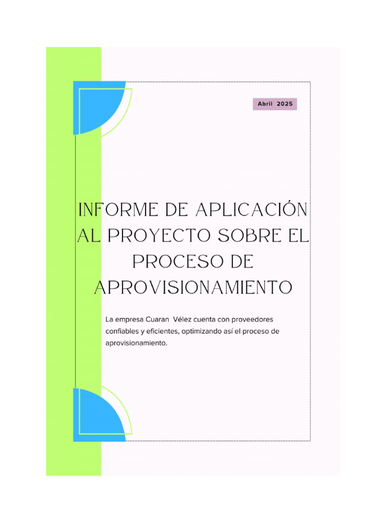 Informe de Aplicación Al Proyecto Sobre El Proceso de Aprovisionamiento ...