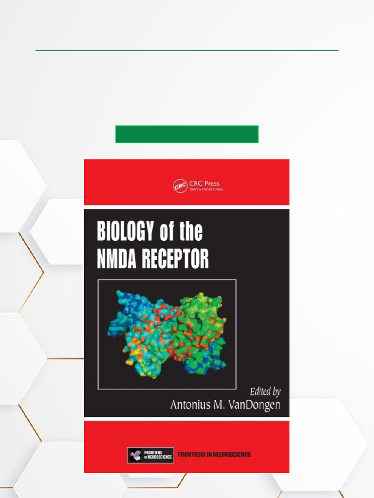 Biology of The NMDA Receptor 1st Edition All Sections Download | PDF ...
