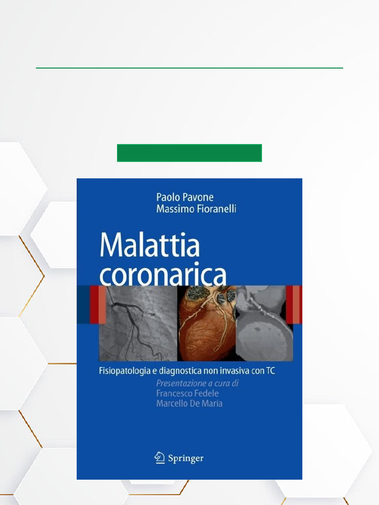Malattia Coronarica Fisiopatologia e Diagnostica Non Invasiva Con TC ...