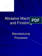 Abrasive Machining and Finishing: Manufacturing Processes