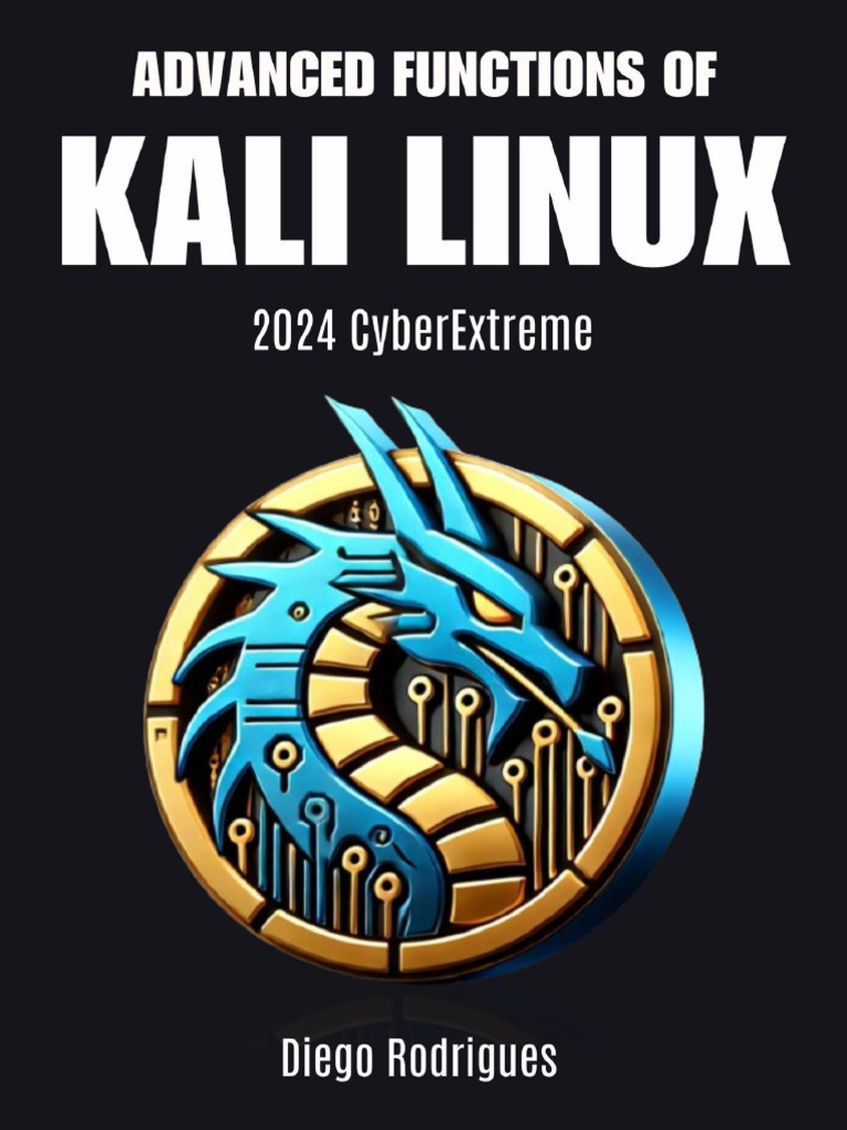 Advanced Kali Linux Functions 2024 | PDF | Computing | Computer Science
