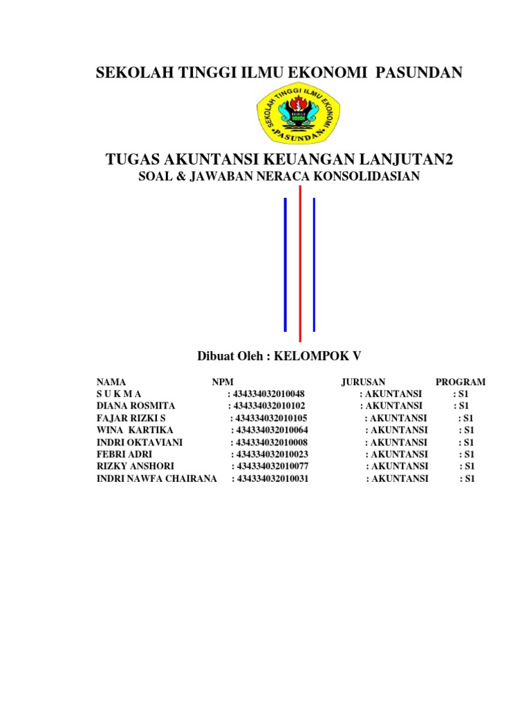 Contoh Soal Akuntansi Keuangan Lanjutan 2 Konsolidasi