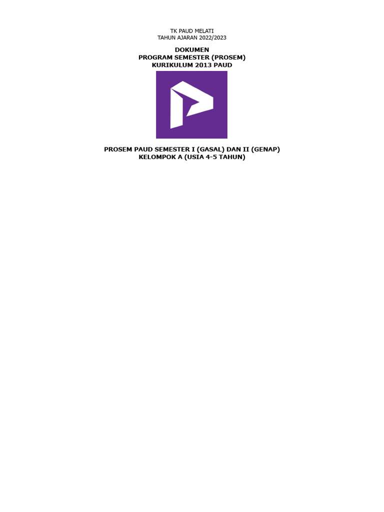 Prosem TK A 4-5 Tahun K13 Semester 1,2 | PDF
