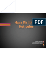 Hava Kirliliği ve Neticeleri (26/03/2012)