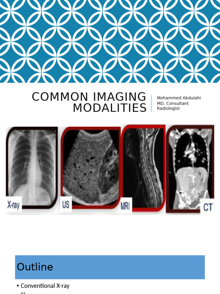 Overview of Common Imaging Modalities | PDF | Radiography | X Ray