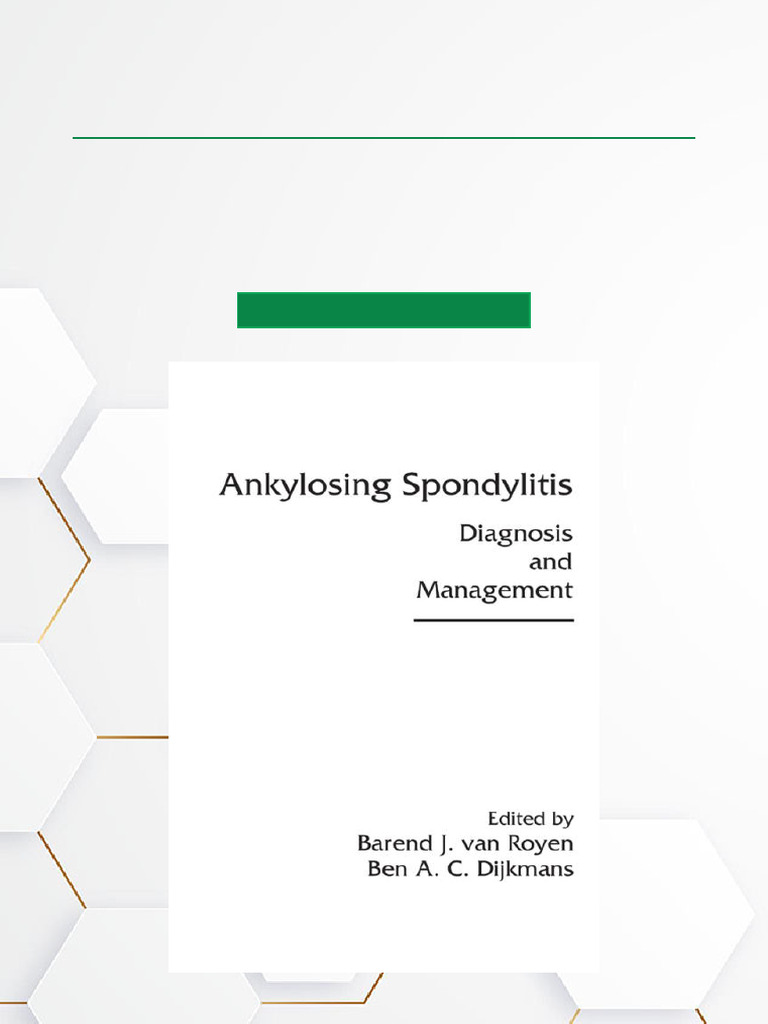 Ankylosing Spondylitis: Diagnosis & Management | PDF | Osteoporosis ...