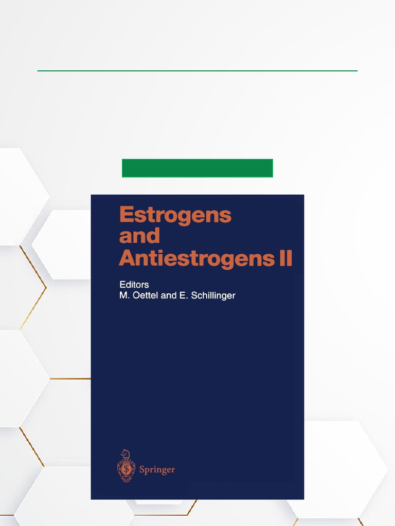 Estrogens and Antiestrogens II Overview | PDF | Biochemistry | Chemistry