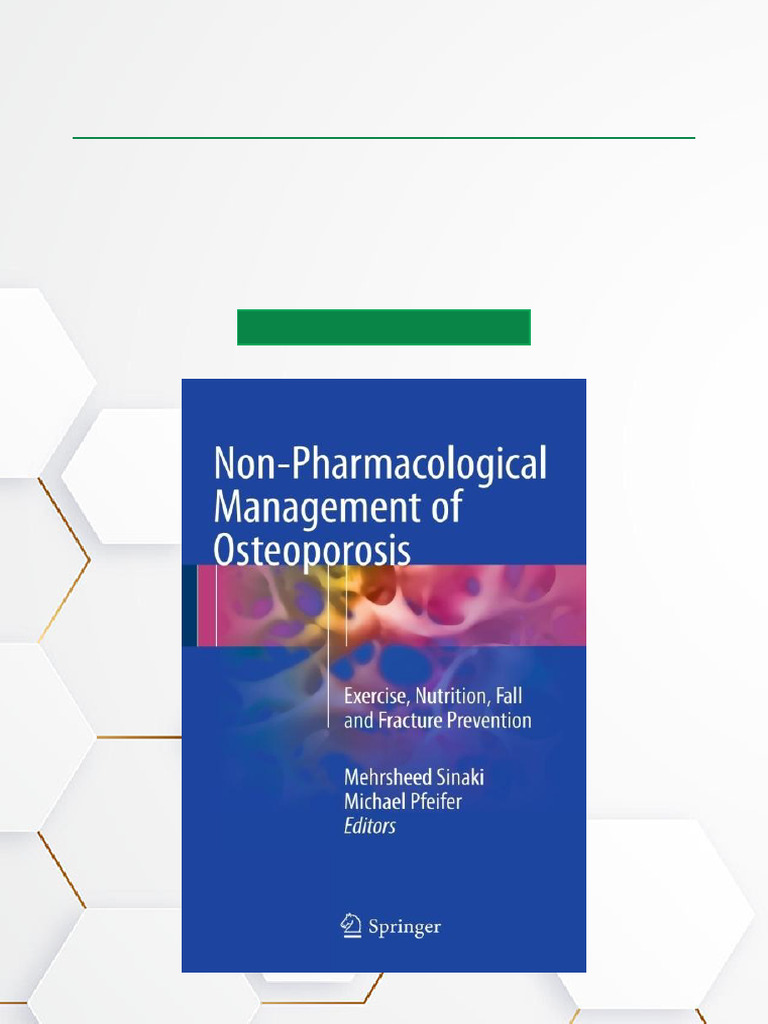 Non Pharmacological Management of Osteoporosis Exercise, Nutrition ...