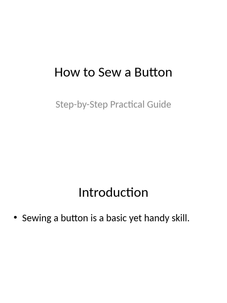 Step-by-Step Guide to Sewing a Button | PDF