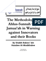 The Methodology of Ahlus-Sunnah Wal-Jamaa'Ah in Warning Against Innovators and Their Books - Shaikh Rabee' Bin Haadee Al Madkhalee