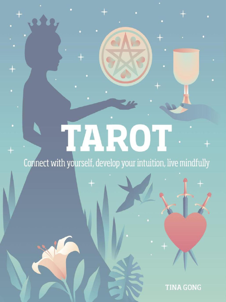 Tarot _ Connect With Yourself, Develop Your Intuition, Live -- Tina ...