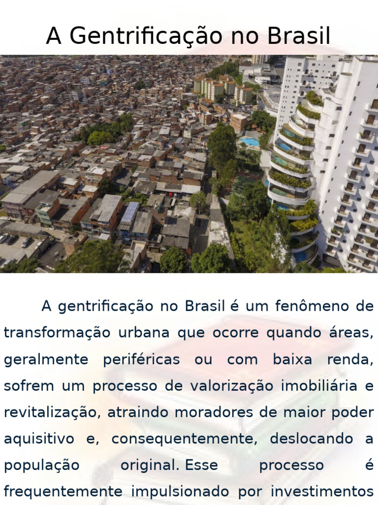 Gentrificação no Brasil: Impactos e Exemplos | PDF | Custo de vida ...