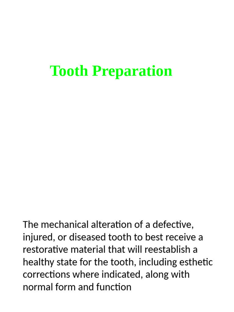 Comprehensive Guide to Tooth Preparation | PDF | Tooth Enamel | Human Tooth