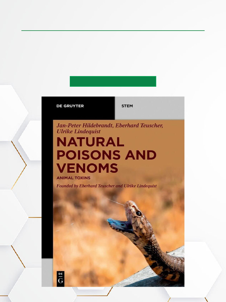 Natural Poisons and Venoms Animal Toxins 1st Edition Entire Ebook ...