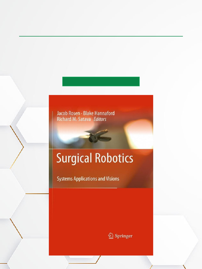 Surgical Robotics Systems Applications and Visions, 1st Edition Scribd ...