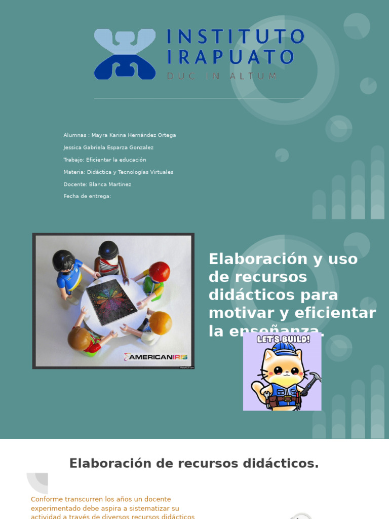 Elaboración y Uso de Recursos Didácticos para Motivar y Eficientar La ...