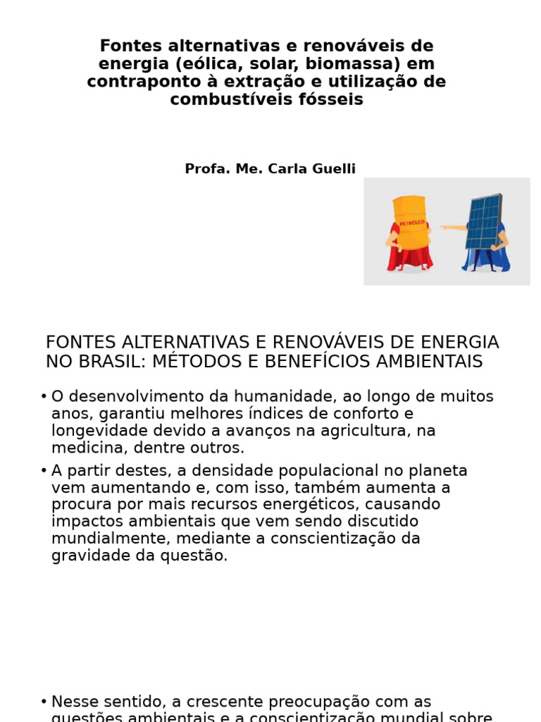 Aula 7 - Fontes Alternativas e Renováveis de Energia | PDF | Energia ...