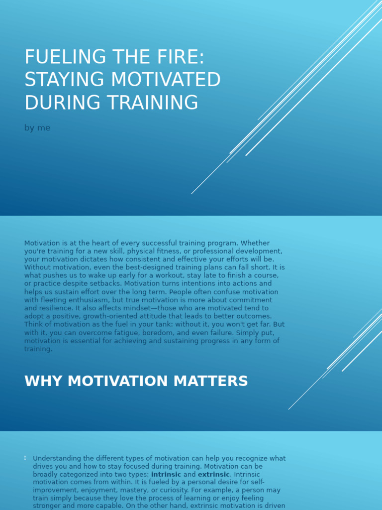 Fueling The Fire Staying Motivated During Training | PDF | Motivational ...