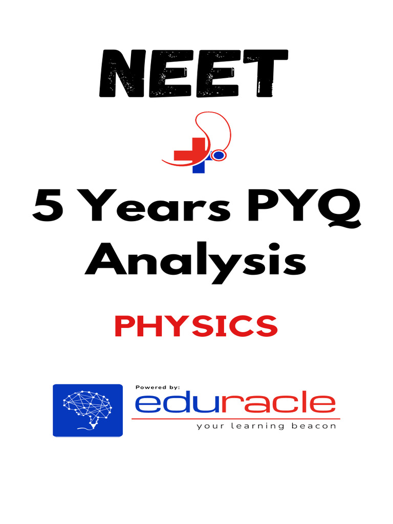 NEET Physics PYQs: 5-Year Analysis | PDF | Rotation Around A Fixed Axis ...