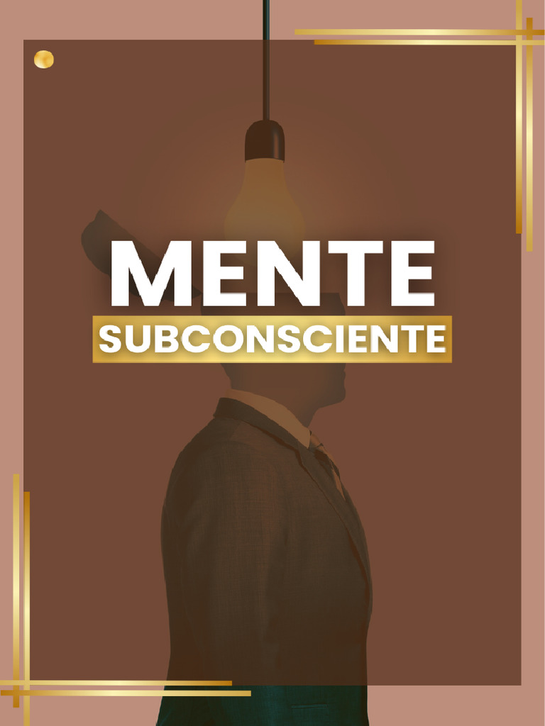 Mente Subconsciente | PDF | Mente