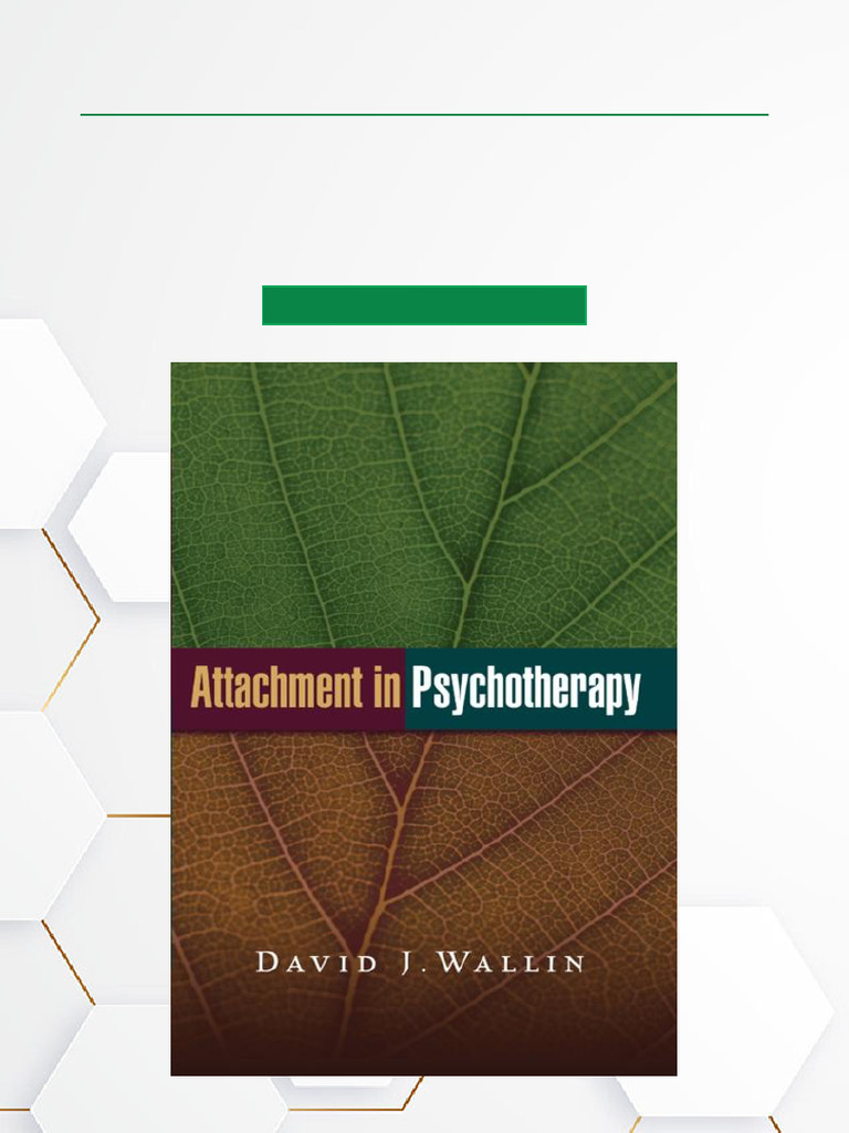Attachment in Psychotherapy [ペーパーバック] Wallin，David J. Attachment in Psychotherapy: 9781462522712: Medicine
