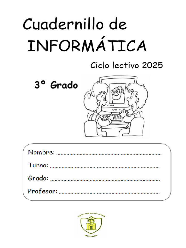 Cuadernillo Informática 3º Grado - 2025 | PDF | Hardware de la ...