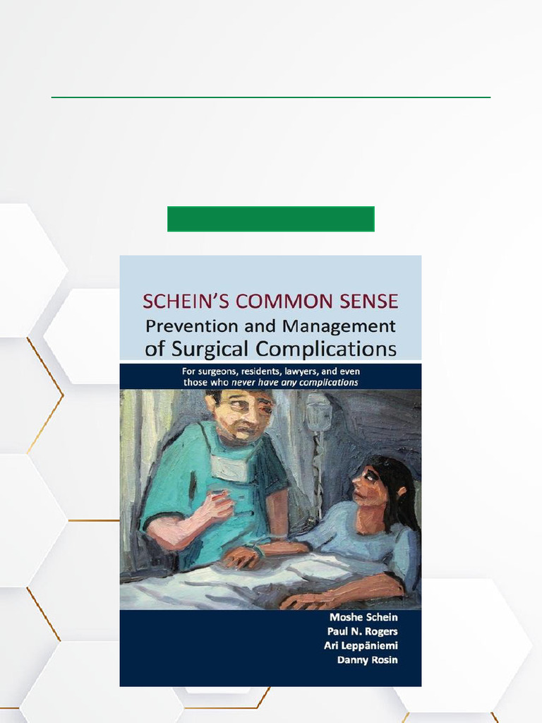 Schein's Common Sense Prevention and Management of Surgical ...