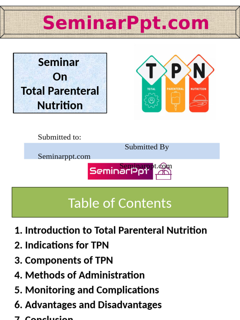 Total Parenteral Nutrition Overview | PDF | Medical Specialties | Nutrition