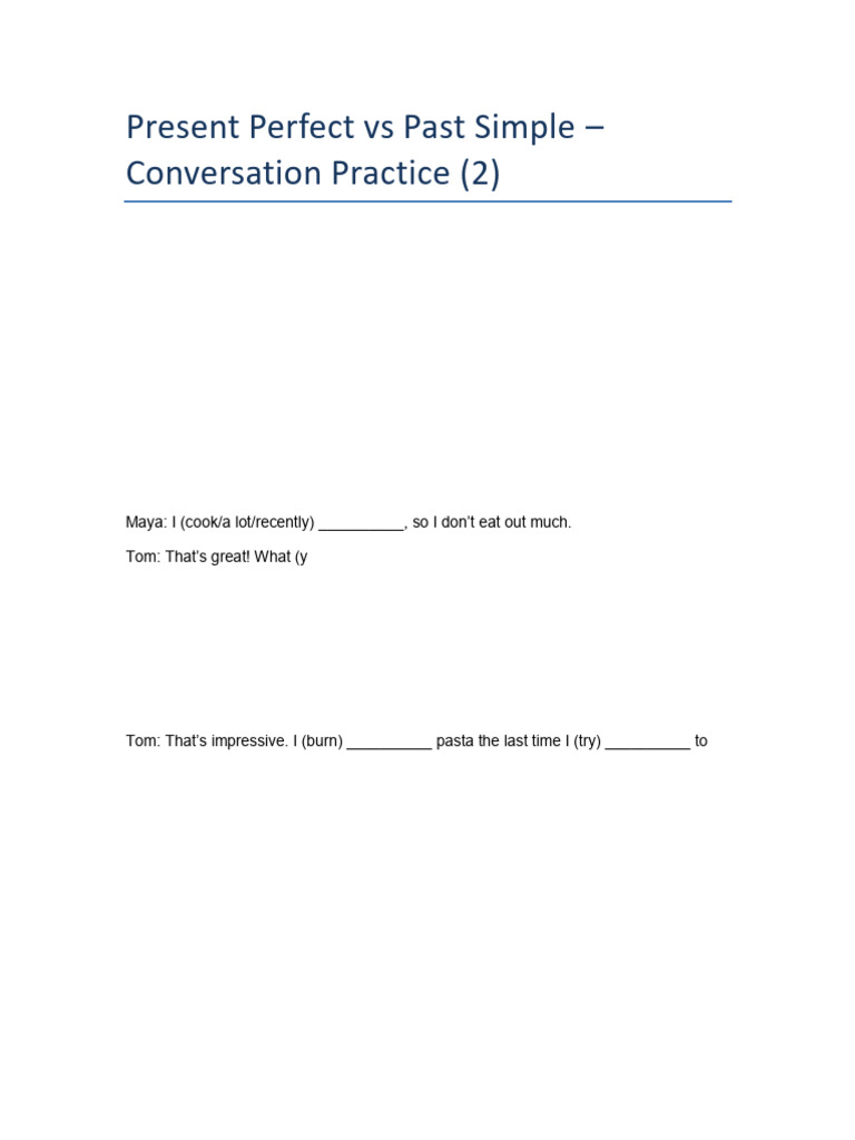 Present Perfect vs Past Simple Exercises | PDF