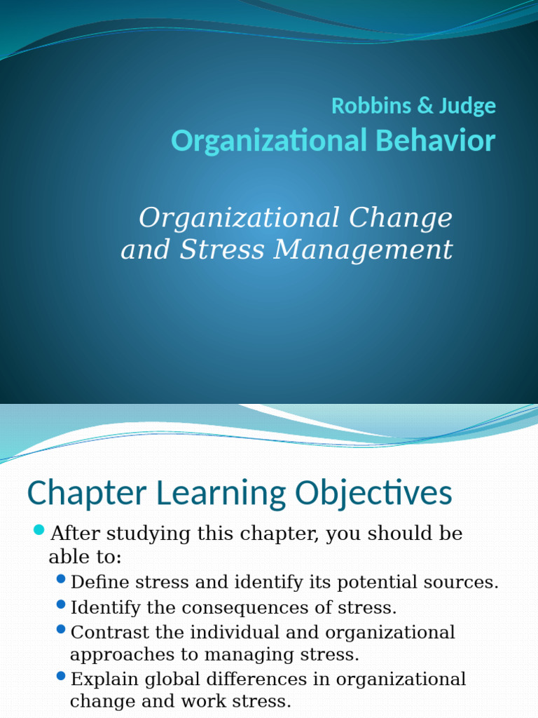 OB - Chapter 9 - Organizational Change & Stress Management | PDF ...