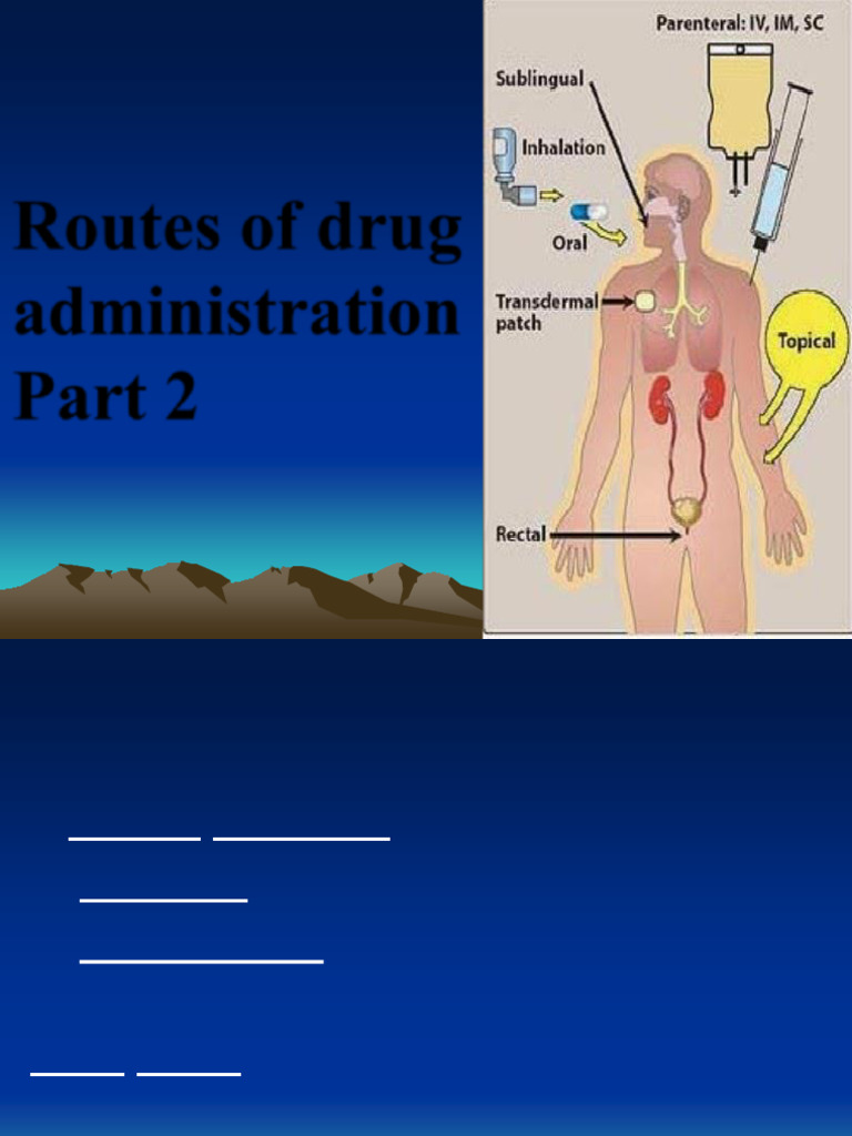 Routes of Drug Route of Drug Administratio 2 Lab | PDF | Injection ...