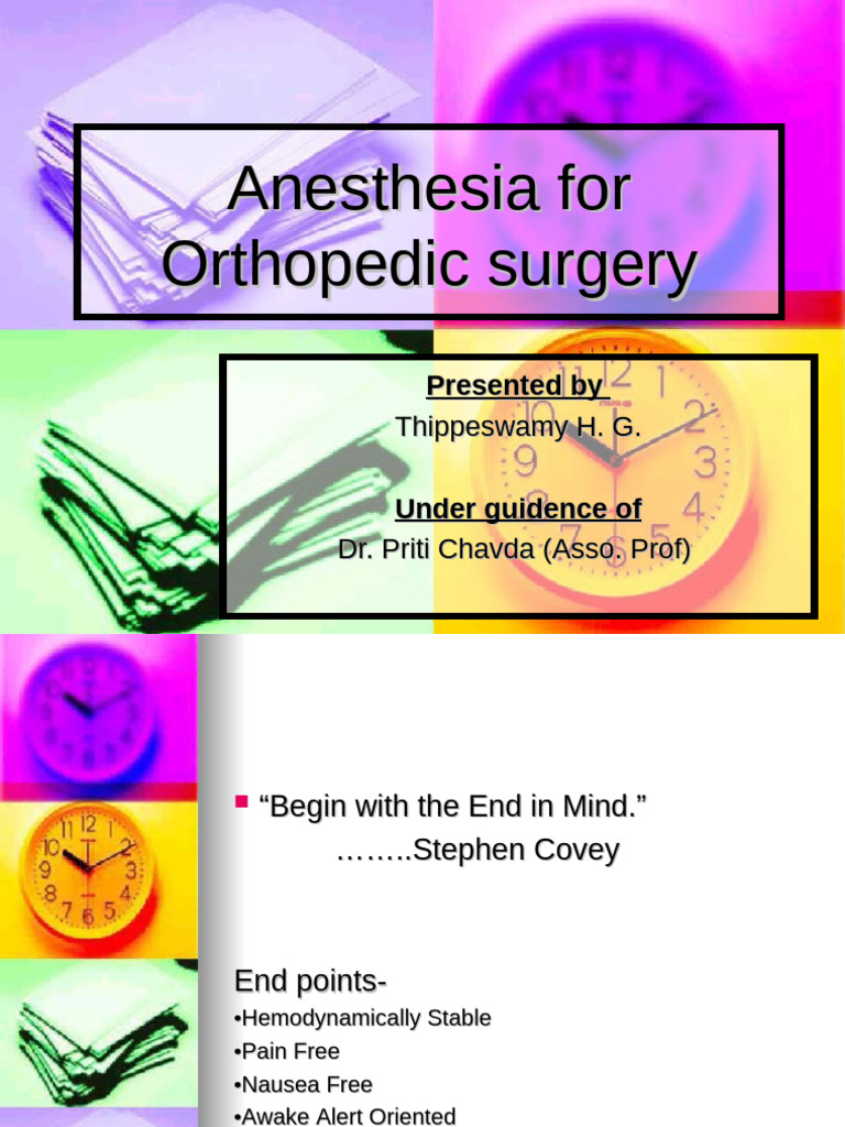 Anesthesia Considerations in Orthopedic Surgery | PDF | Anesthesia ...
