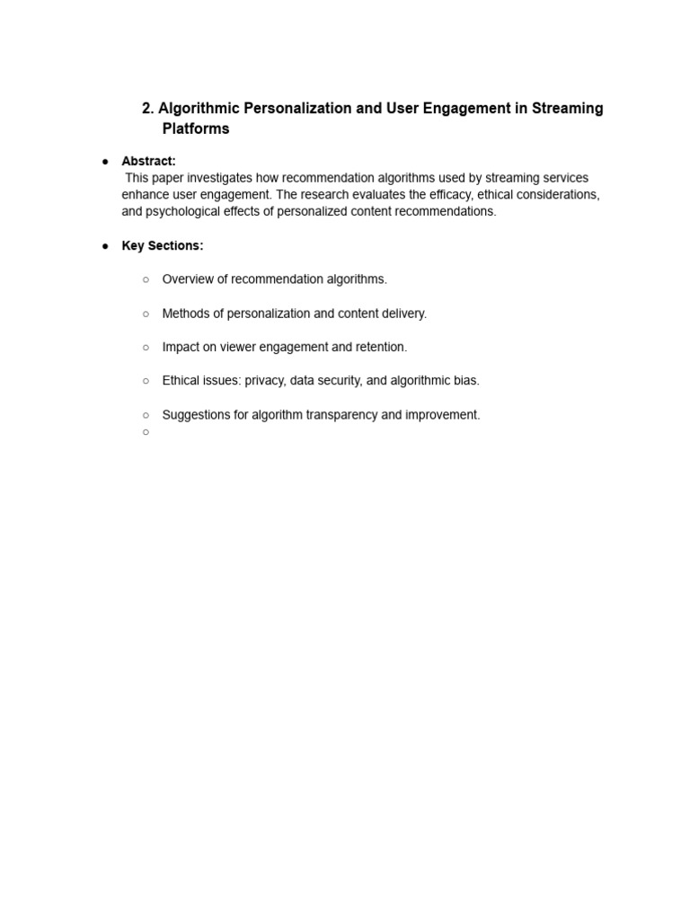 Algorithmic Personalization and User Engagement in Streaming Platforms ...