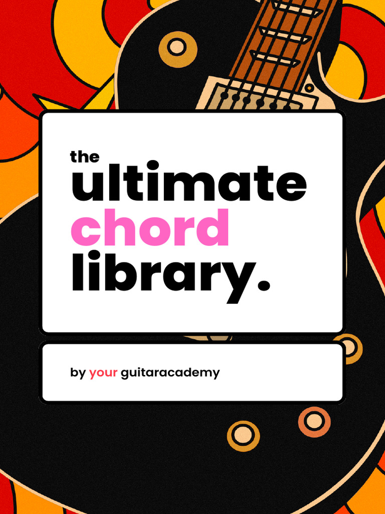 Ultimate Guitar Chord Library Guide | PDF | Musicology | Musical ...