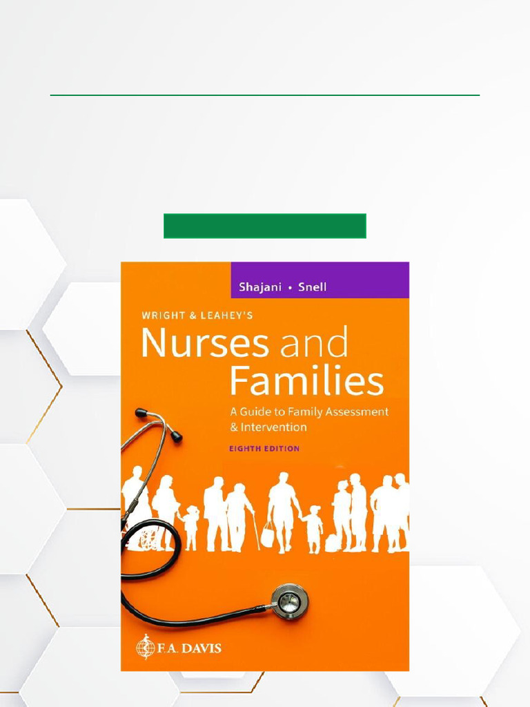 Wright & Leahey's Nurses and Families A Guide To Family
