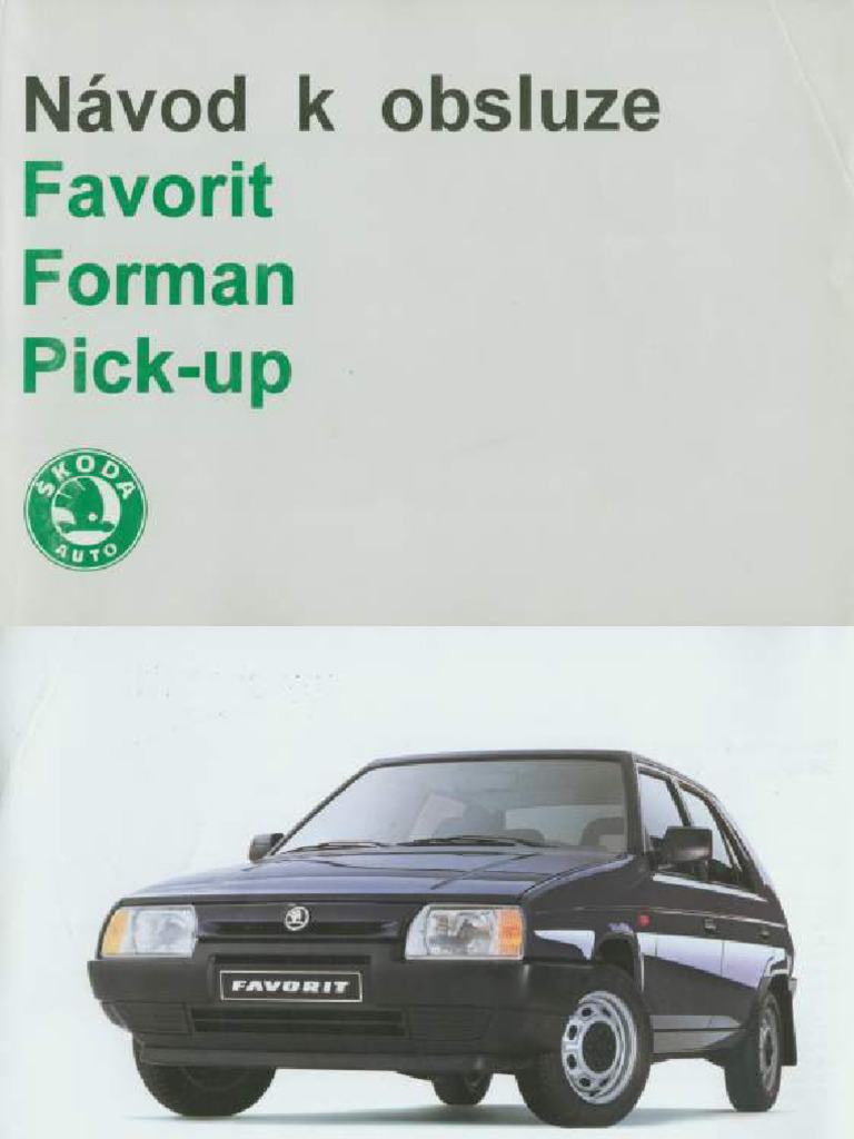Skoda Favorit Forman Pick-up Owner's Manual | PDF