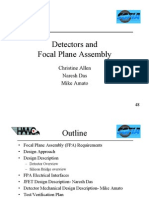 Detectors and Focal Plane Assembly: Christine Allen Naresh Das Mike Amato