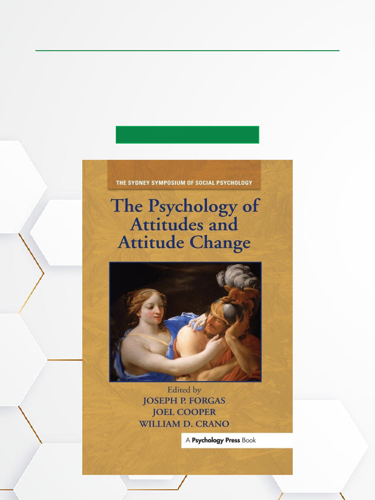 Psychology of Attitudes & Change | PDF | Attitude (Psychology) | Cognition