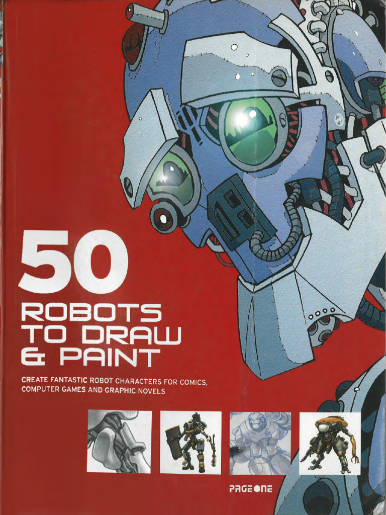 50 Robots To Draw and Paint Magazine | PDF
